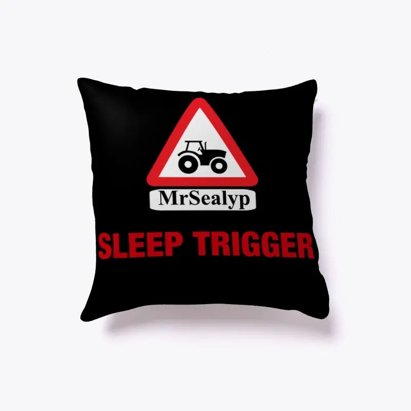 MrSealyp Sleep Trigger